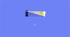 Desktop Screenshot of lighthousenetwork.org